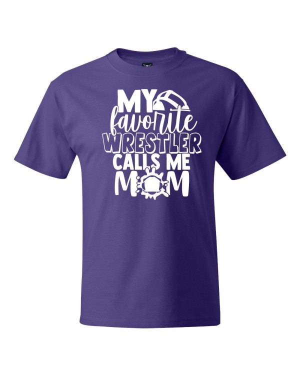 My Favorite Wrestler Calls Me Mom Preprinted Purple T-shirts